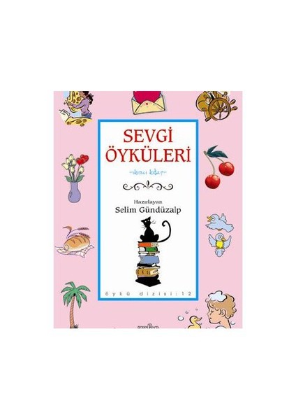 Sevgi Öyküleri - 2