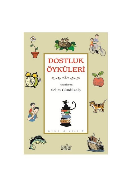 Dostluk Öyküleri