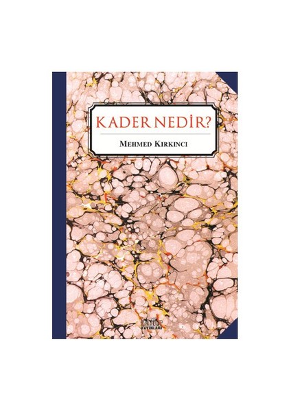 Kader Nedir?