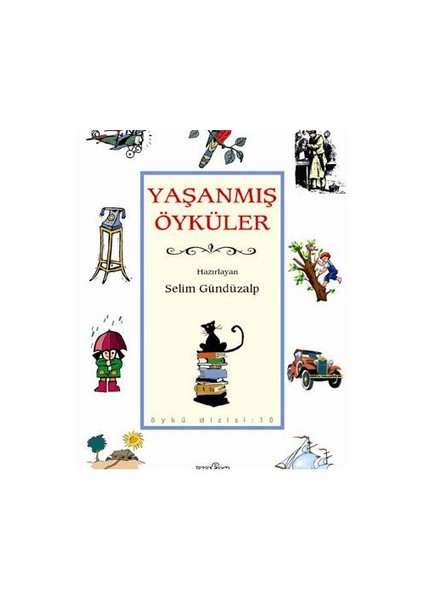 Yaşanmış Öyküler