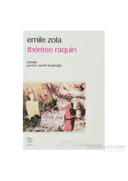 Therese Raquin - Emile Zola