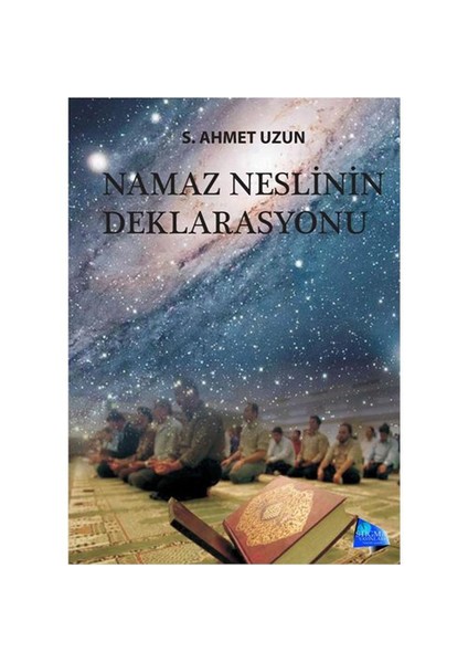 Namaz Neslinin Deklarasyonu
