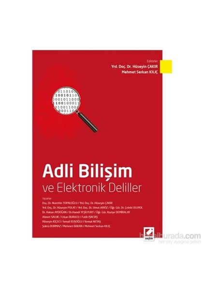 Adli Bilişim ve Elektronik Deliller