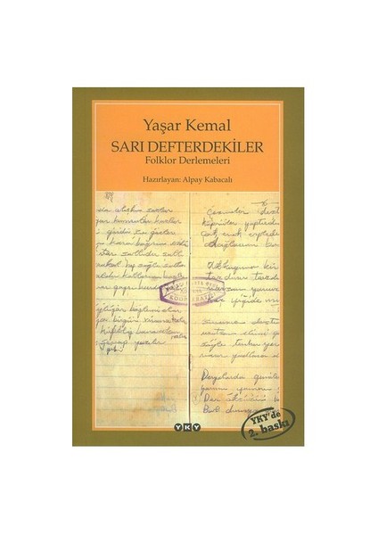 Sarı Defterdekiler - Yaşar Kemal