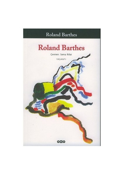 Roland Bar Thes - Roland Barthes