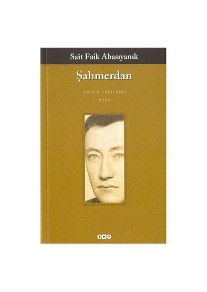 Şahmerdan - Sait Faik Abasıyanık