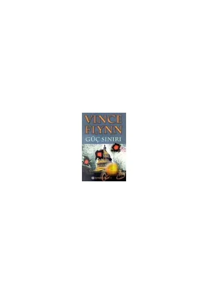 Güç Sınırı - Vince Flynn