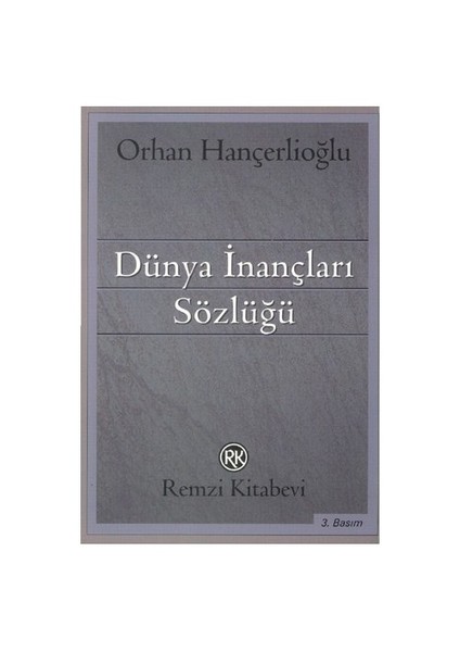 Dünya İnançları Sözlüğü