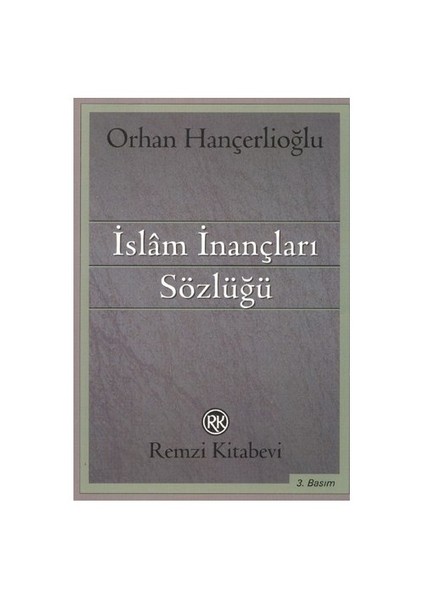 İslam İnançları Sözlüğü