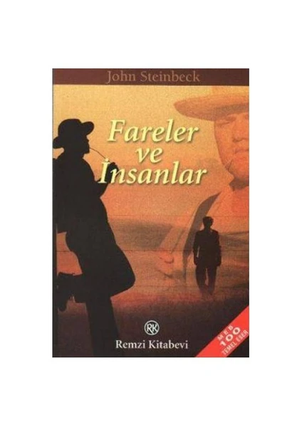 Fareler Ve İnsanlar - John Steinbeck