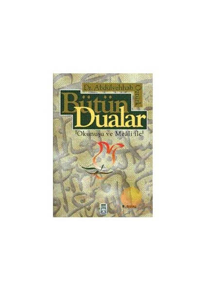 Bütün Dualar-Abdülvehhab Öztürk