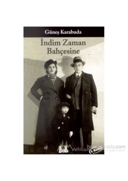 İndim Zaman Bahçesine - Güneş Karabuda