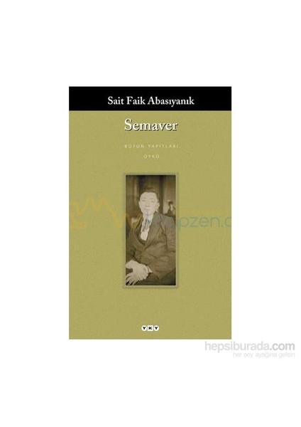 Semaver - Sait Faik Abasıyanık