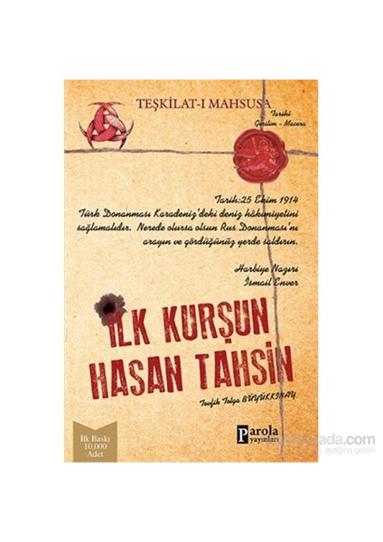 İlk Kurşun Hasan Tahsin - Tevfik Tolga Büyükkınay