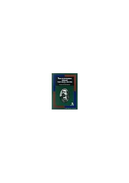 Türk Milliyetçiliğinin Kökenleri "Yusuf Akçura 1876-1935"-Gregoire François Georgeon