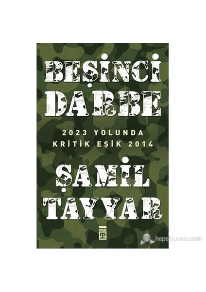 Beşinci Darbe - Şamil Tayyar