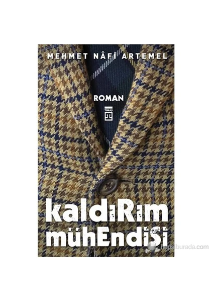 Kaldırım Mühendisi-Mehmet Nafi Artemel