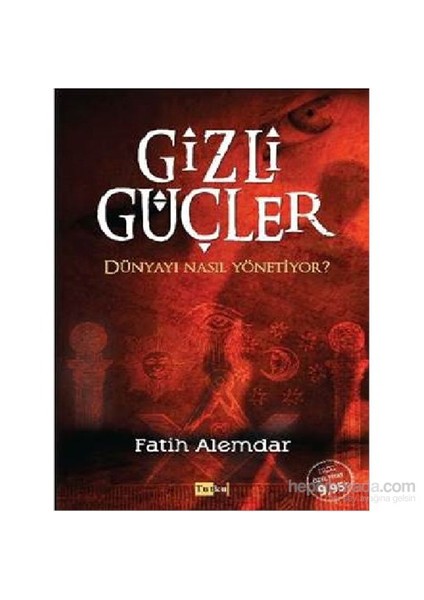 Gizli Güçler Dünyayı Nasıl Yönetiyor-Fatih Alemdar