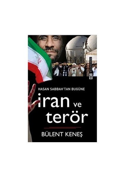 İran Ve Terör-Bülent Keneş