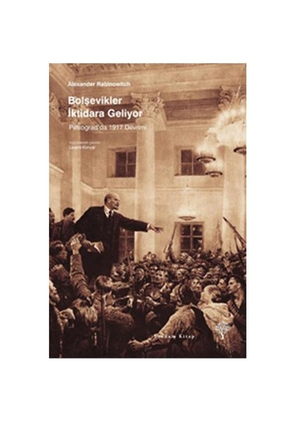 Bolşevikler İktidara Geliyor