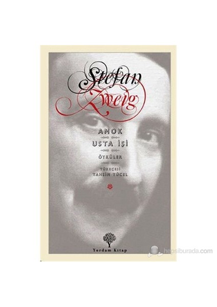 Amok-Usta İşi-Stefan Zweig