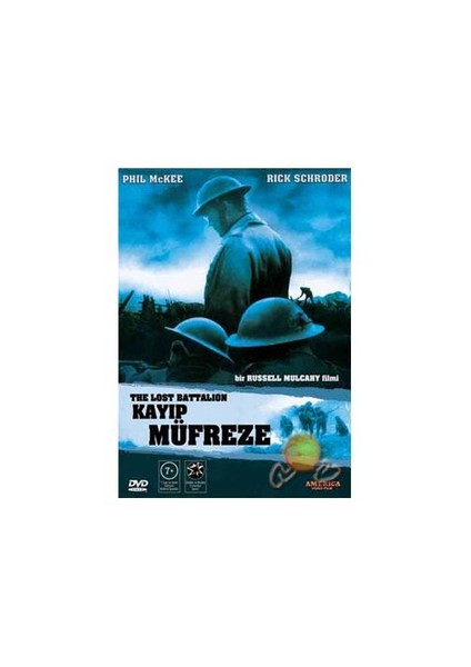 The Lost Battalıon (Kayıp Müfreze)