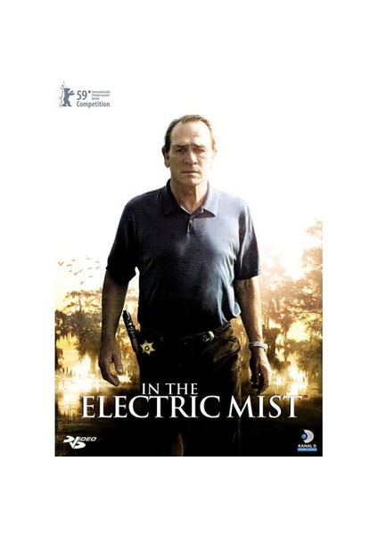 In The Electric Mist (Sislerin İçinden)