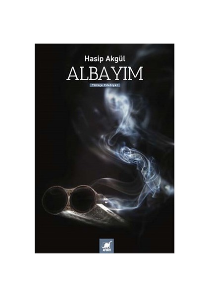 Albayım - Hasip Akgül