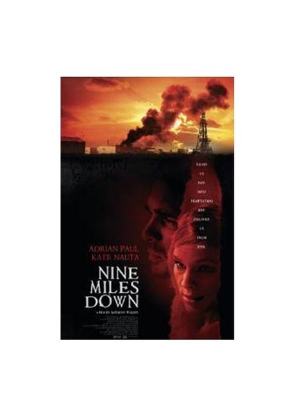 Nine Miles Down (Cehenneme Açılan Kapı)