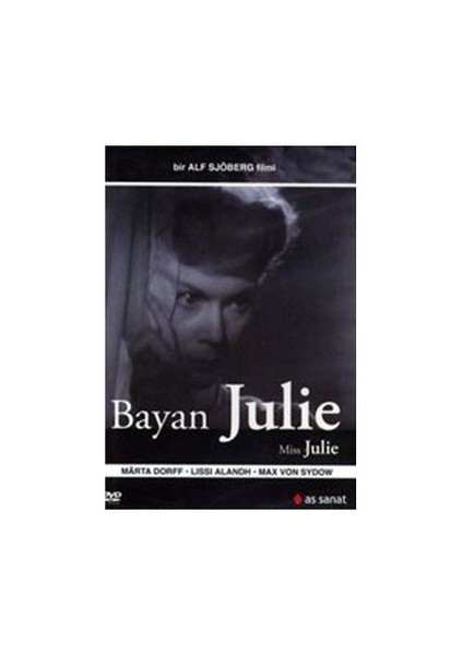 Miss Julie (Bayan Julie)
