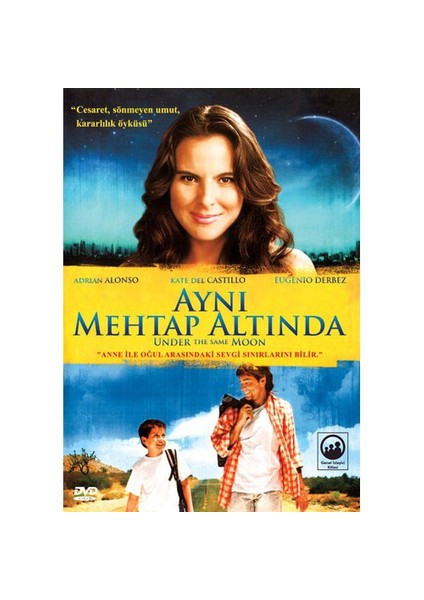 Under The Same Moon (Aynı Mehtap Altında)