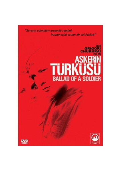 Ballad Of A SolDier (Askerin Türküsü)