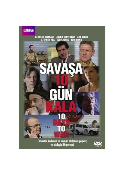 10 Days To War (Savaşa 10 Gün Kala)