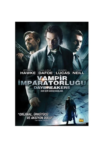 Daybreakers (Vampir İmparatorluğu)