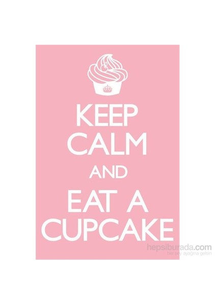 Maxi Poster Keep Calm And Eat A Cupcake