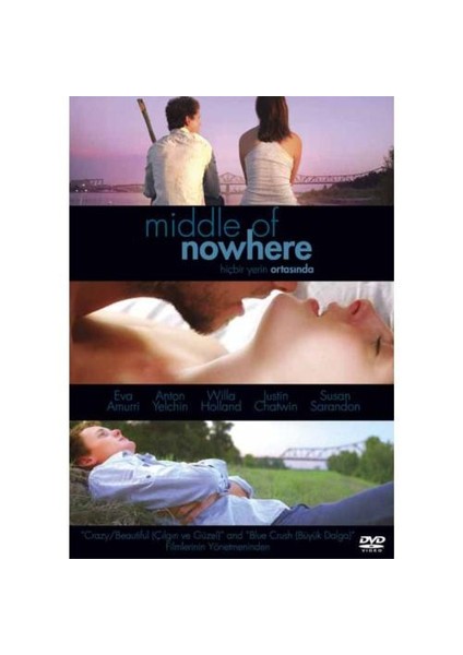 Mıddle Of Nowhere (Hiçbir Yerin Ortasında)