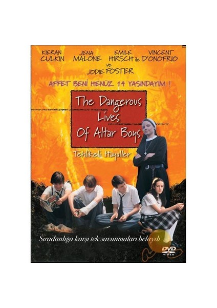 The Dangerous Lives Of Altar Boys (Tehlikeli Hayaller)