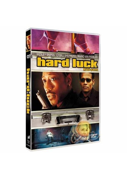 Hard Luck (Kötü Şans)