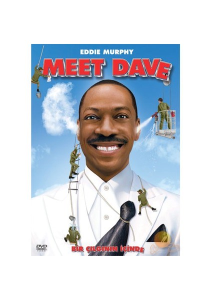 Meet Dave (Bir Çılgının Peşinde)