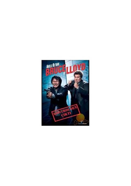 Get Smart’s Bruce And Lloyd Out Of Control (Akıllı Ol’dan Bruce ve Lloyd Kontrolden Çıktı)