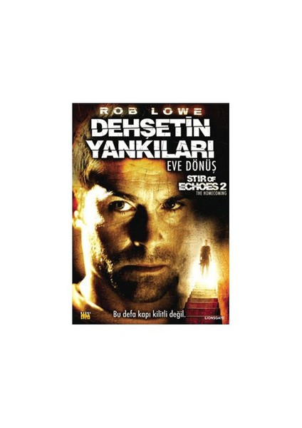 Stir Of Echoes 2: The Homecoming (Dehşetin Yankıları: Eve Dönüş)