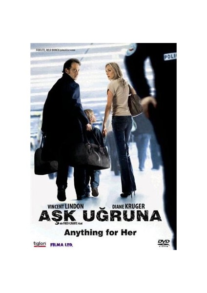 Anythıng For Her (Aşk Uğruna)