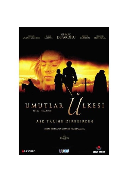 New France (Umutlar Ülkesi)