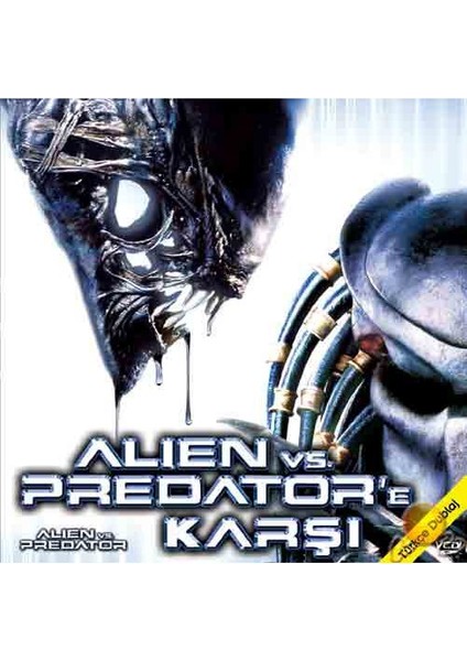 Alien Predator’e Karşı (Alien vs Predator) ( VCD )