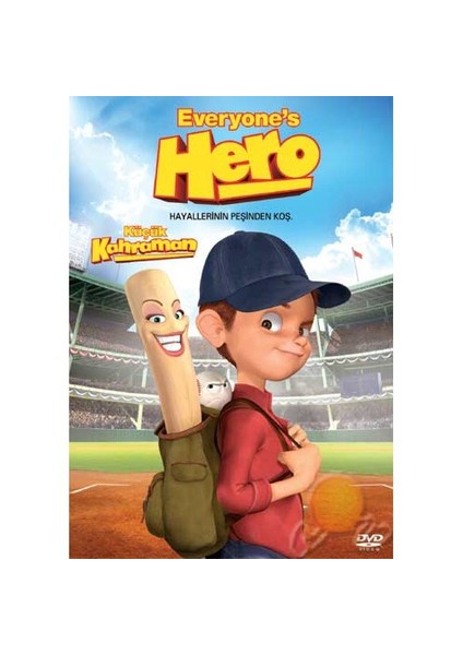 Everyone’s Hero (Küçük Kahraman)