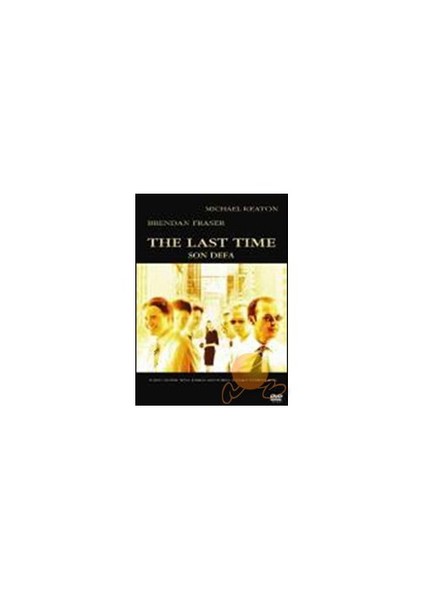 The Last Time (Son Defa)