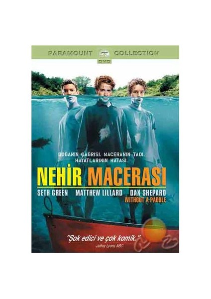 Without A Paddle (Nehir Macerası)