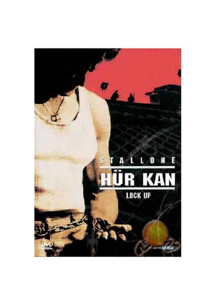 Lock Up (Hür Kan)