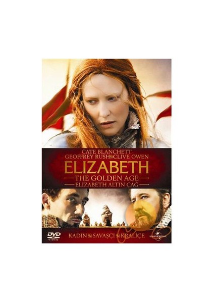 Elizabeth The Golden Age (Elizabeth Altın Çağ)