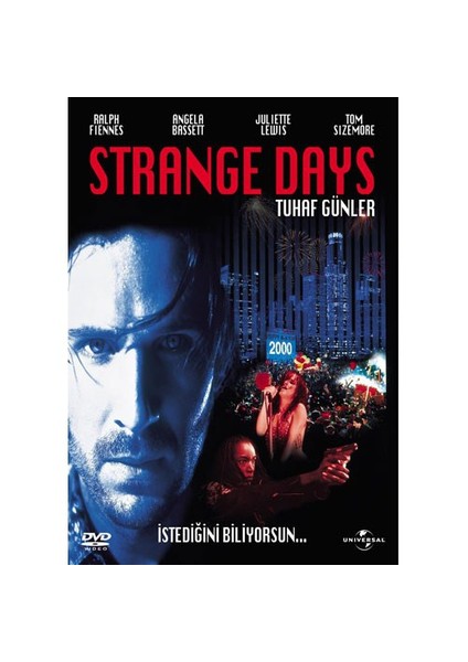 Strange Days (Tuhaf Günler)